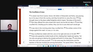 Luke John Bible Study: Mark 15, Part 3, The crucixion