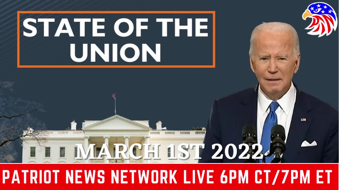 Patriot News Network State of the Union Coverage