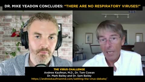 MIKE YEADON CONCLUDES: THERE ARE NO RESPIRATORY VIRUSES