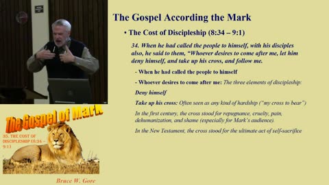 35. The Cost of Discipleship (8:34 – 9:1)