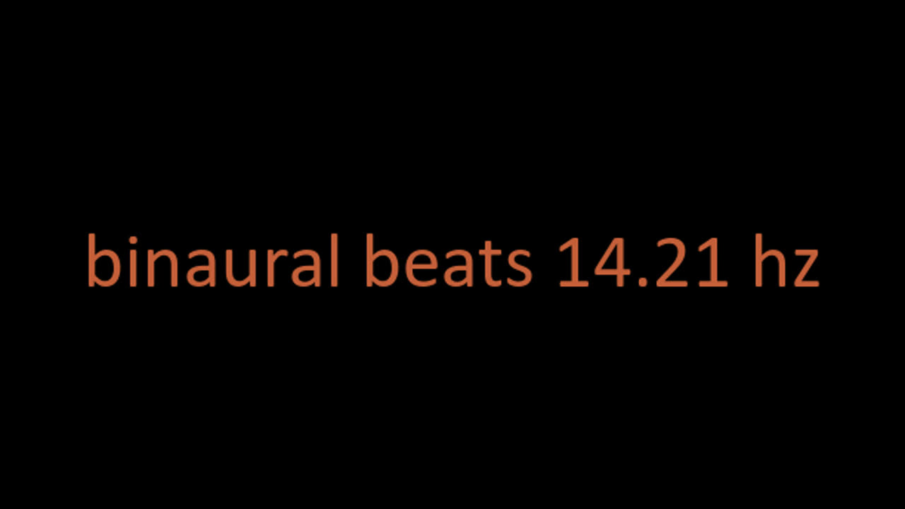 binaural_beats_14.21hz_#BinauralConcentration_#GoodnightSleep_#BinauralSonicMeditation