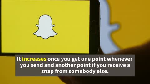 Increase Snap Score