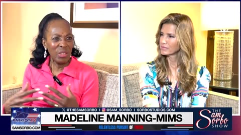 The Sam Sorbo Show with Dr. Madeline Manning Mimms