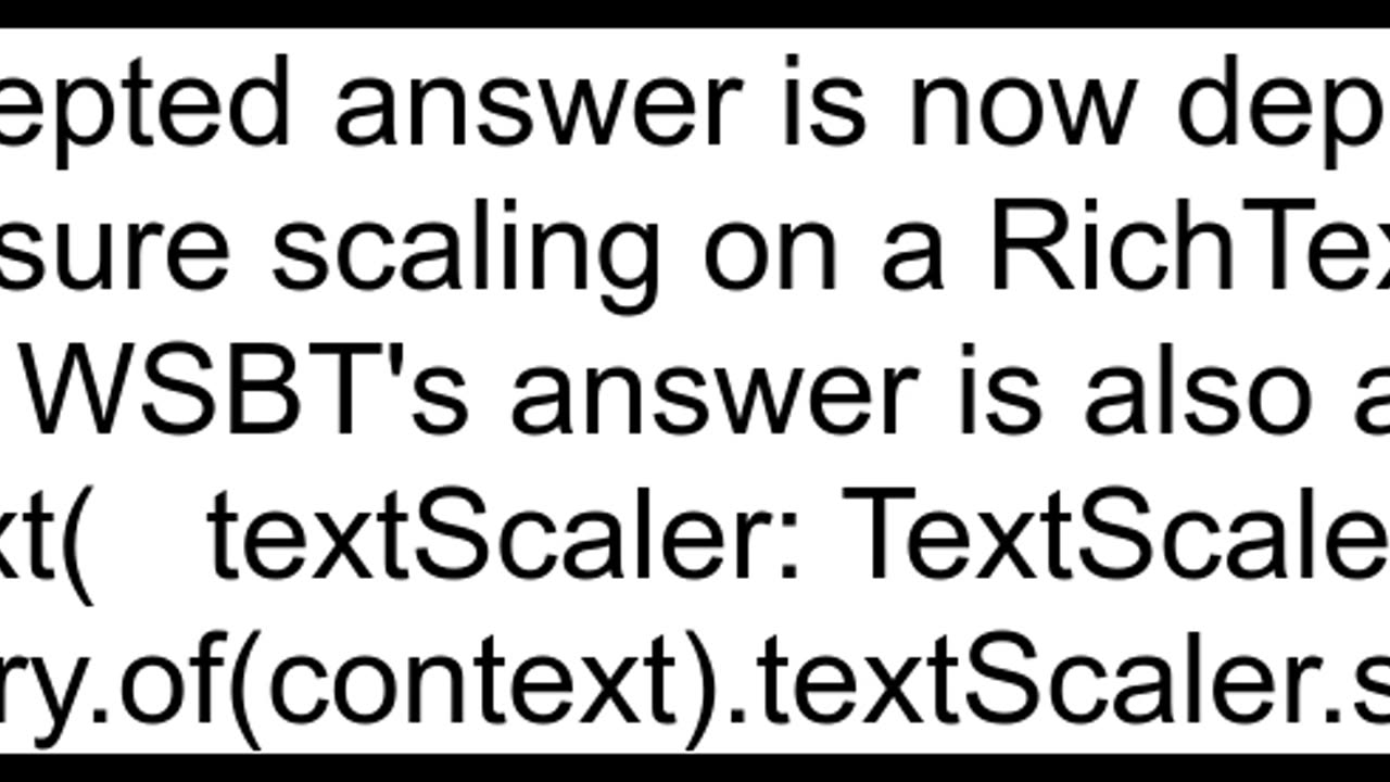 How to make it affect device font size to RichText and TextSpan