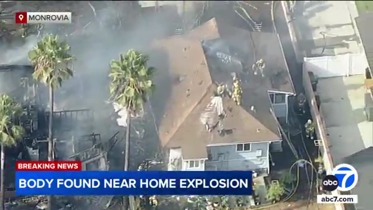 Body found in shed near Monrovia home destroyed in explosion
