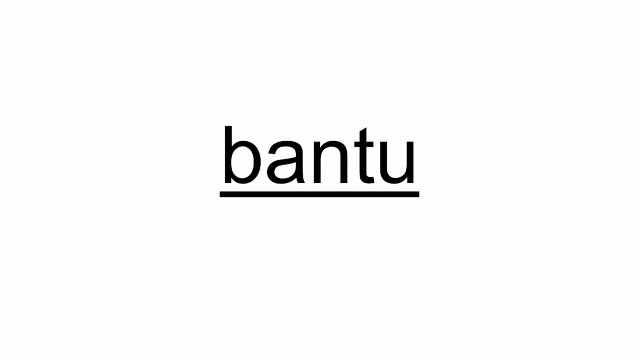 Bantu