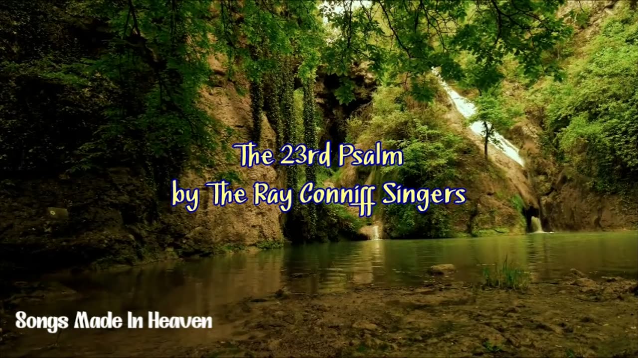 The 23rd Psalm by The Ray Conniff Singers