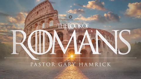 Pastor Gary Hamrick - Cornerstone Chapel - A House Divided - Romans 16 (Part 1)