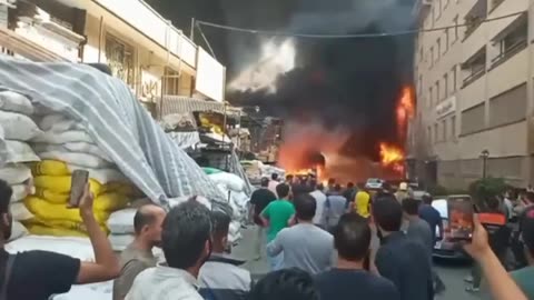 Tehran market is on fire.