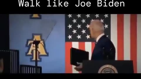 Walk Like Joe Biden