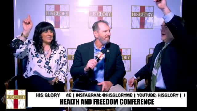 His Glory Health and Freedom Conference Part 1