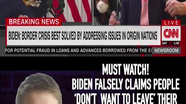 MUST WATCH! BIDEN FALSELY CLAIMS PEOPLE ‘DON’T WANT TO LEAVE’ THEIR HOME COUNTRIES TO COME HERE