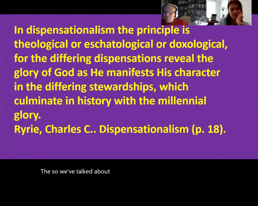 Dispensationalism 4: The Glory of God