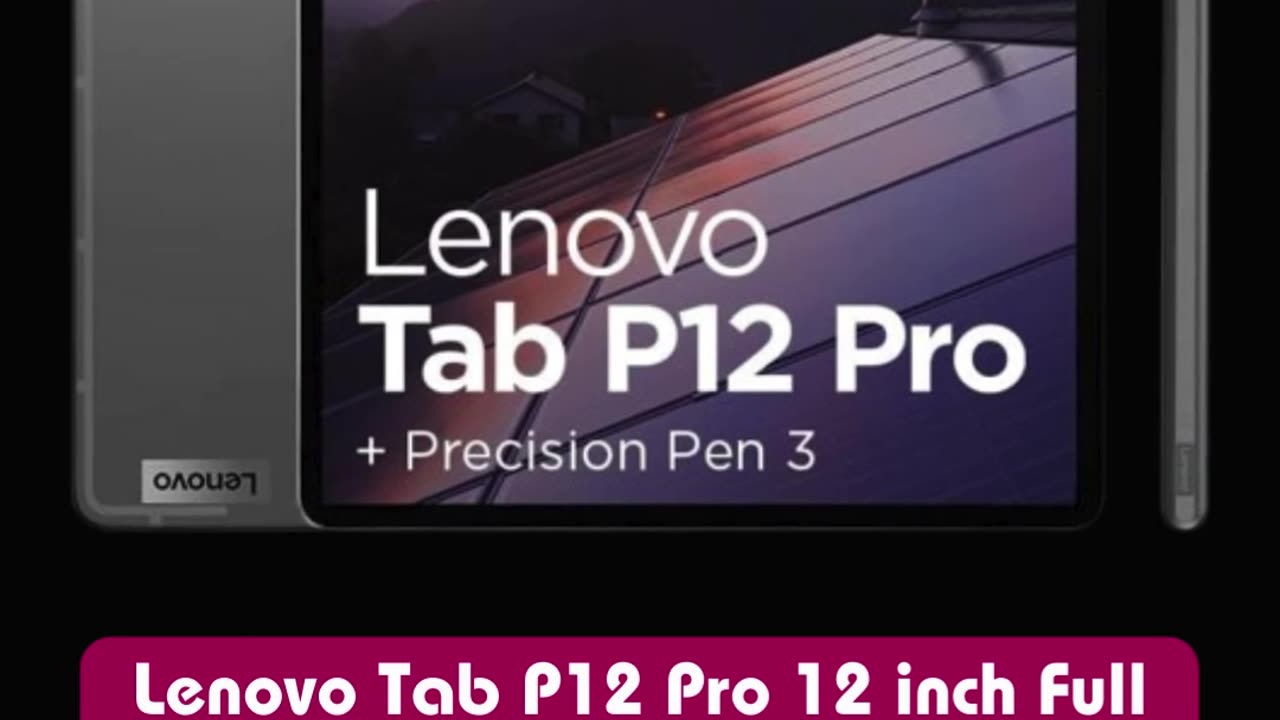 Lenovo Tab P12 Pro 12 inch Full HD AMOLED Display, 256GB, 8GB RAM + Lenovo Precision Pen 3