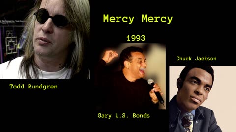 1993 - Todd Rundgren, Gary U.S. Bonds & Chuck Jackson 'Mercy Mercy'