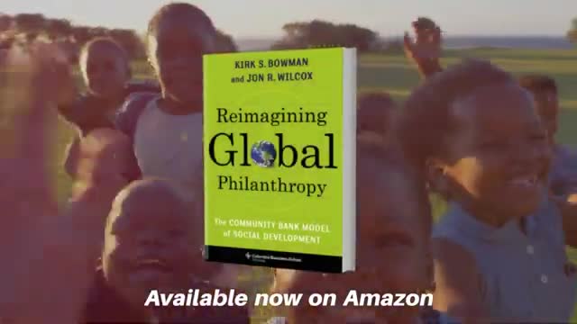 New Bestseller: Reimagining Global Philanthropy by Kirk Bowman and Jon Wilcox