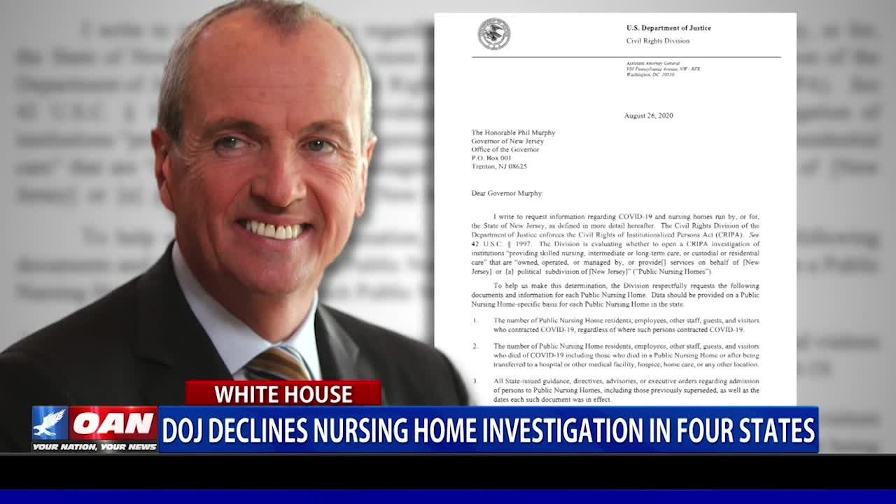 DOJ declines nursing home investigation in 4 states