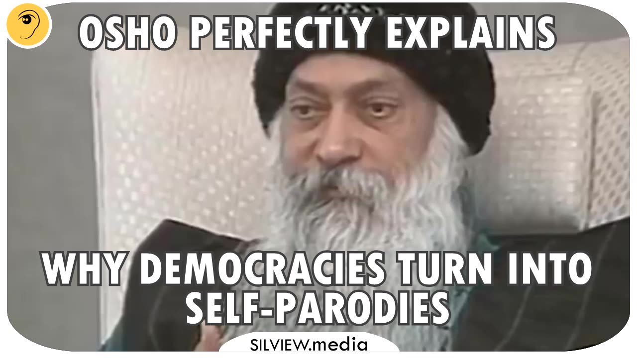 Osho nails democracy