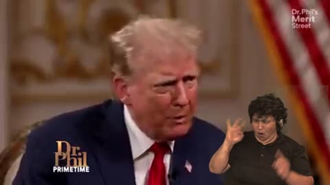 Dr. Phil's Interview With Mr. President Trump 2024 (ASL Interpreted)