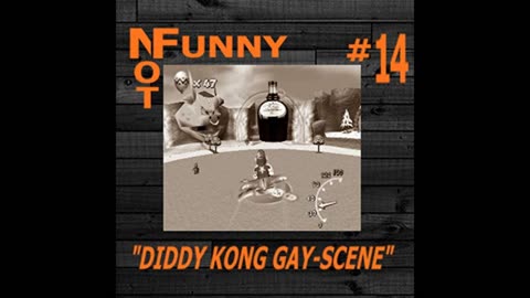 NotFunny Episode 14 – Diddy Kong Gay Scene