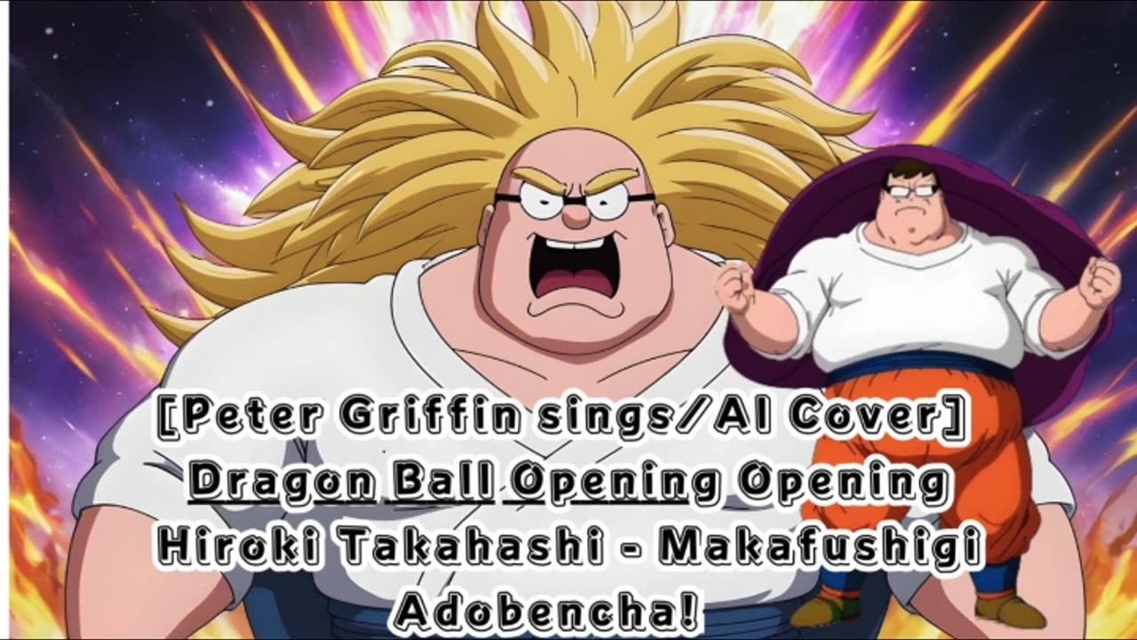 [Peter Griffin sings/AI Cover] Dragon Ball Opening Hiroki Takahashi - Makafushigi Adobenchā!