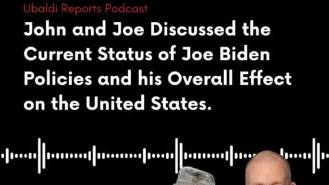 The current status of Joe Biden policies and his overall effect on the United States