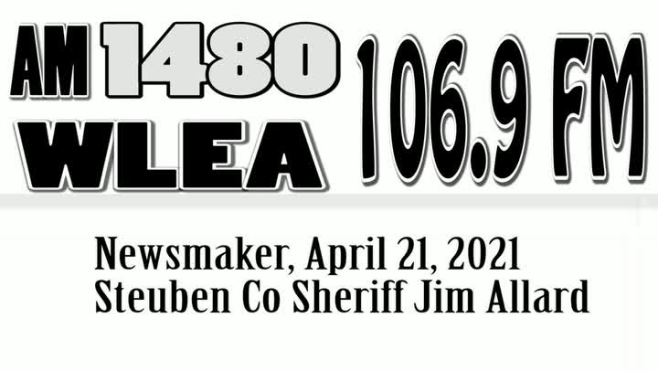 Wlea Newsmaker, April 21, 2021, Sheriff Jim Allard