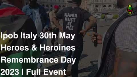 Ipob Italy 30th May 2023 Heroes & Heroines Full Event Coverage & Oath Renewal