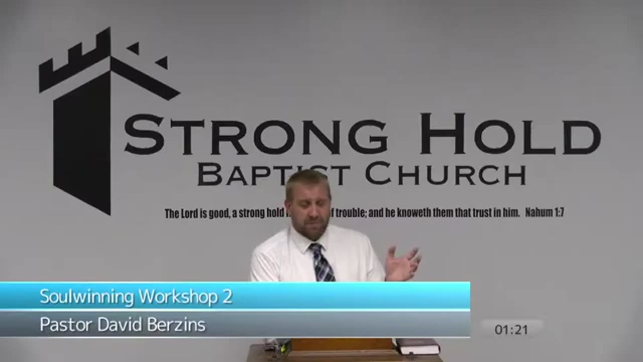 Soul Winning Class #2 Pastor David Berzins