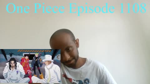 One Piece Episode 1108 Full Reaction