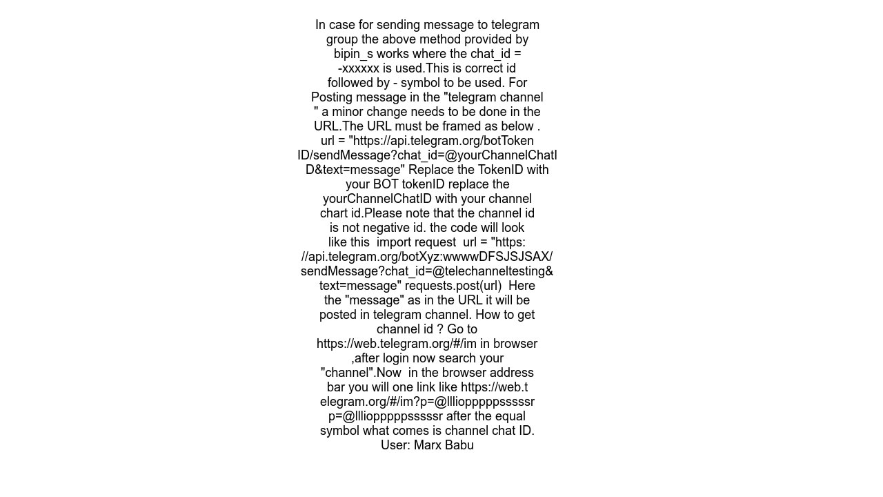 How to send python output to telegram CHANNEL not to Group and gmail email group