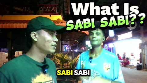 What does 'Sabi Sabi' in Thailand mean?