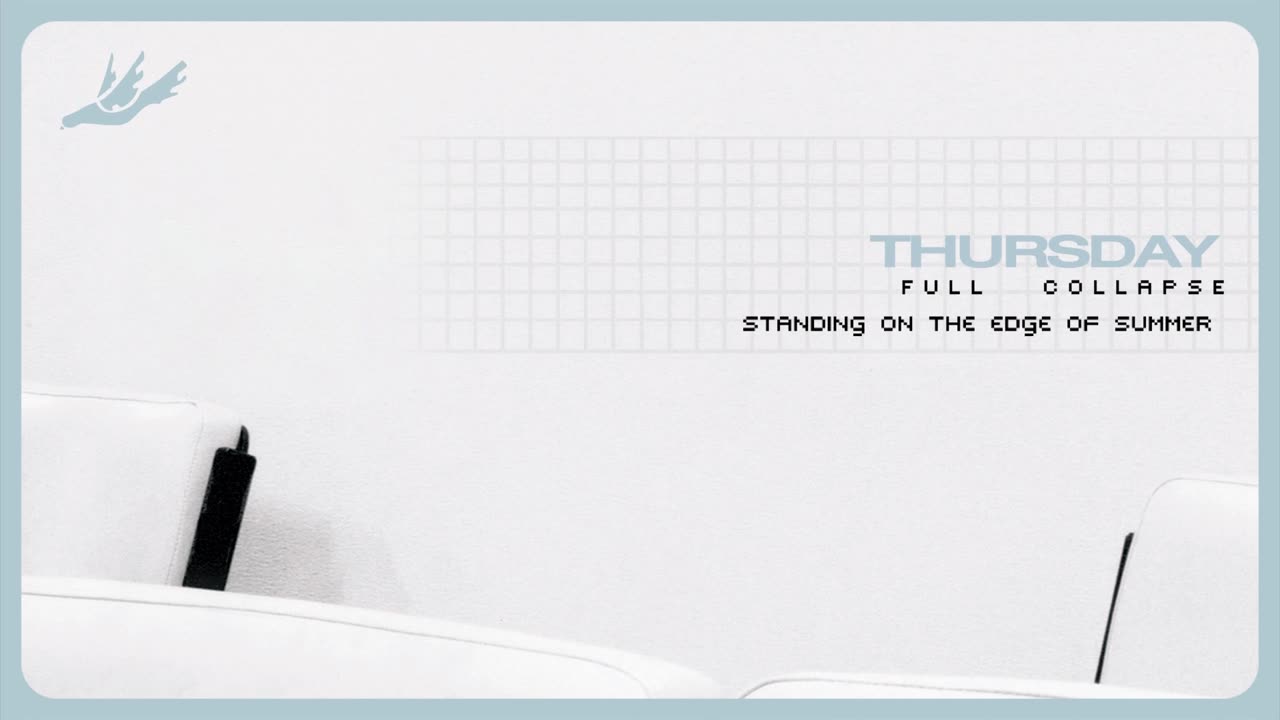 Thursday - Standing On The Edge Of Summer