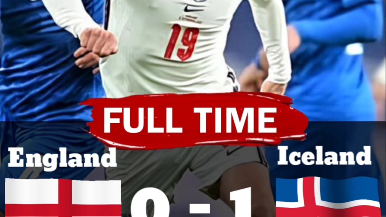 England vs Iceland Results: Last Test Match, The Three Lions Lost 0-1