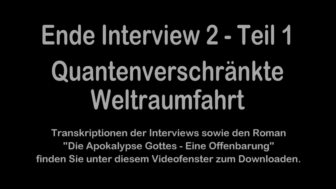 Interview 2 - Teil 1/4 - Quantenverschränkte Weltraumfahrt - Wie Außerirdische tatsächlich reisen