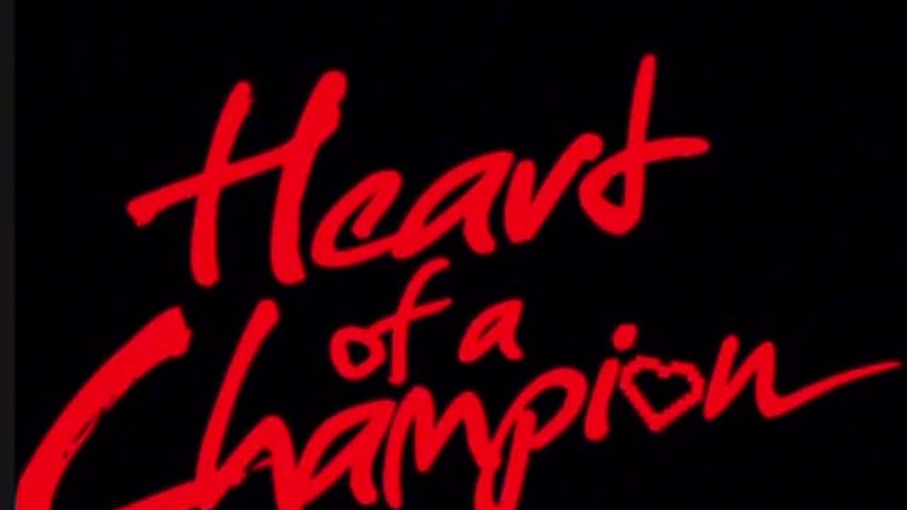 HEART OF A CHAMPION