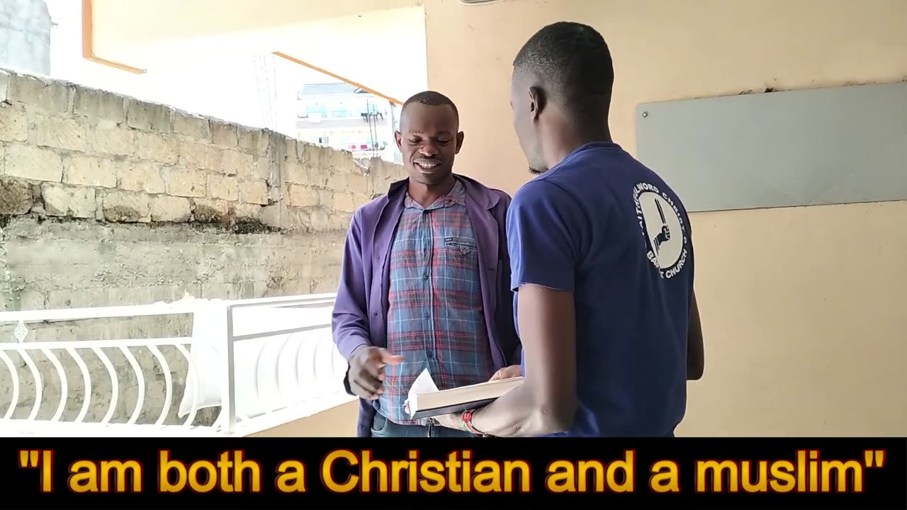 I am both a Christian and a Muslim