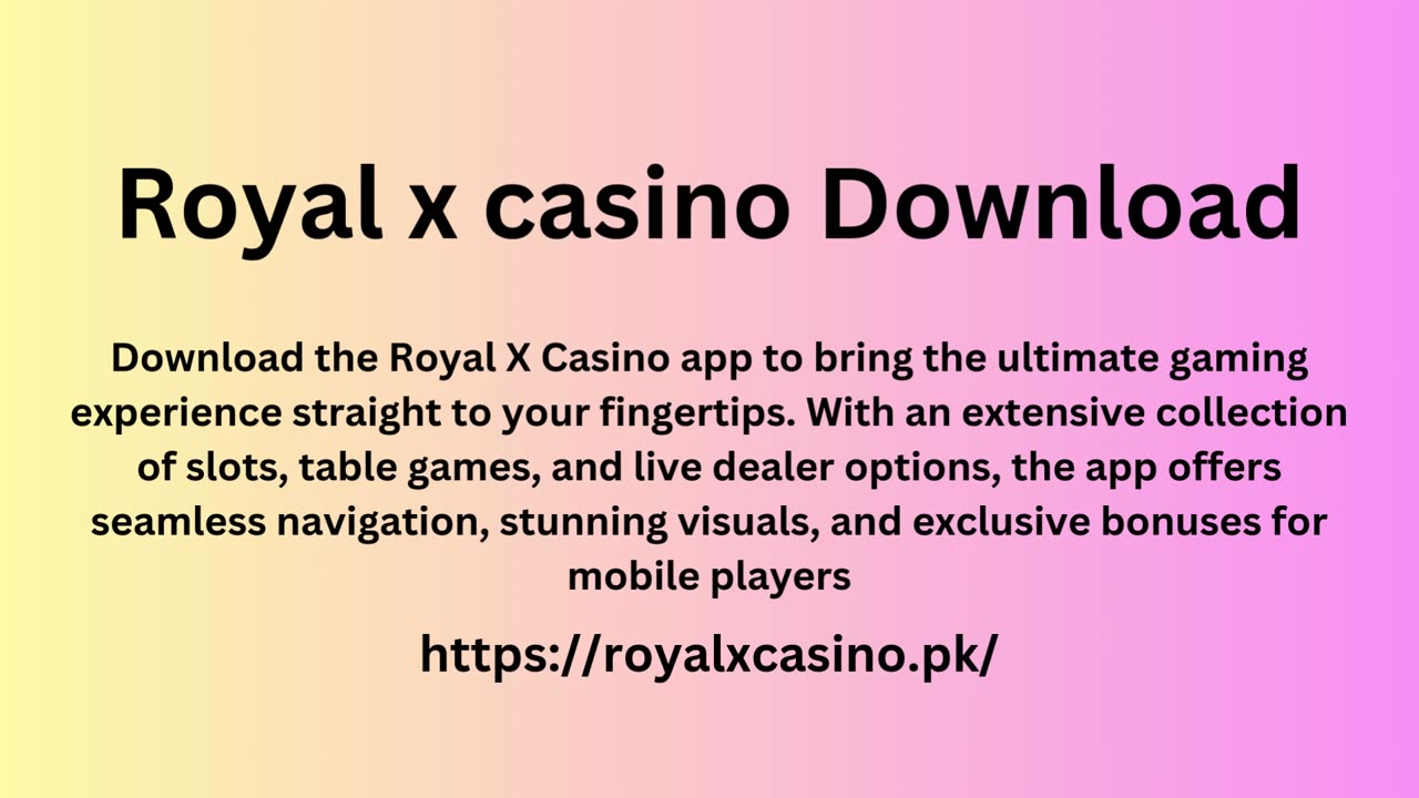 Royal x casino Download