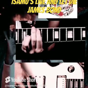 Isamu's Live and let Die James Bond