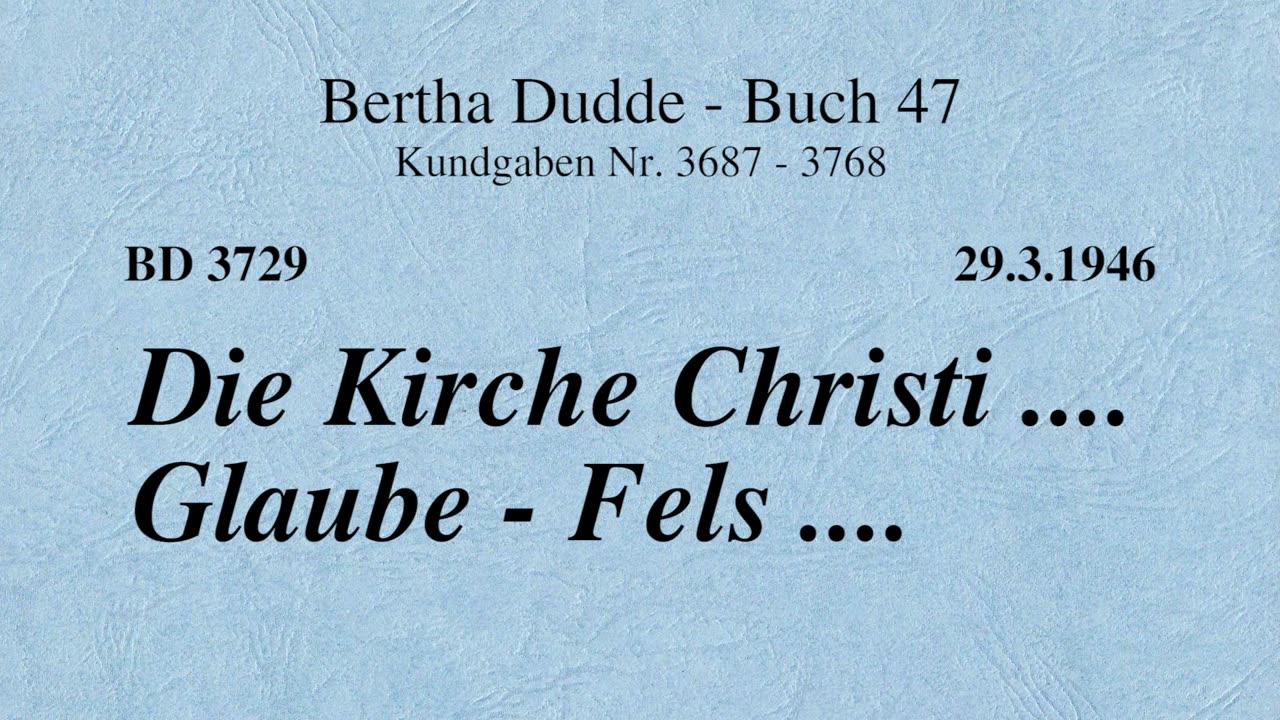 BD 3729 - DIE KIRCHE CHRISTI .... GLAUBE - FELS ....