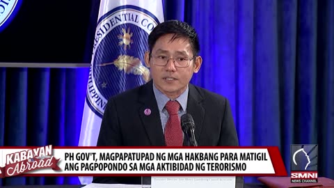 Ph gov't, magpapatupad ng mga hakbang para matigil ang pagpopondo sa mga aktibidad ng terorismo