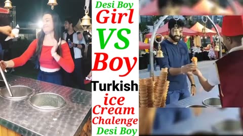 Girl VS Boy Turkish ice cream 🍦🍦🍦 chalenge