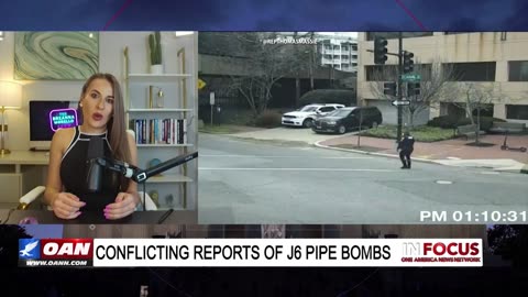 IN FOCUS: Conflicting Reports of J6 Pipe Bombs with Breanna Morello - OAN