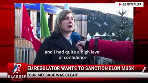 EU Regulator Wants To SANCTION Elon Musk