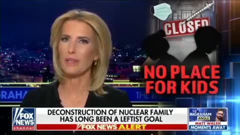 Laura Ingraham: The Left's Core Issues Translate to a War on Children