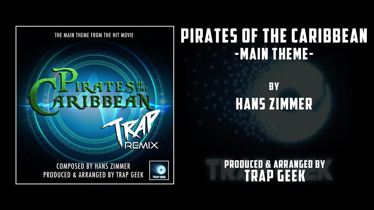 trap geek pirates of the caribbean (from "pirates of the caribbean")