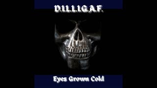 Eyes Grown Cold