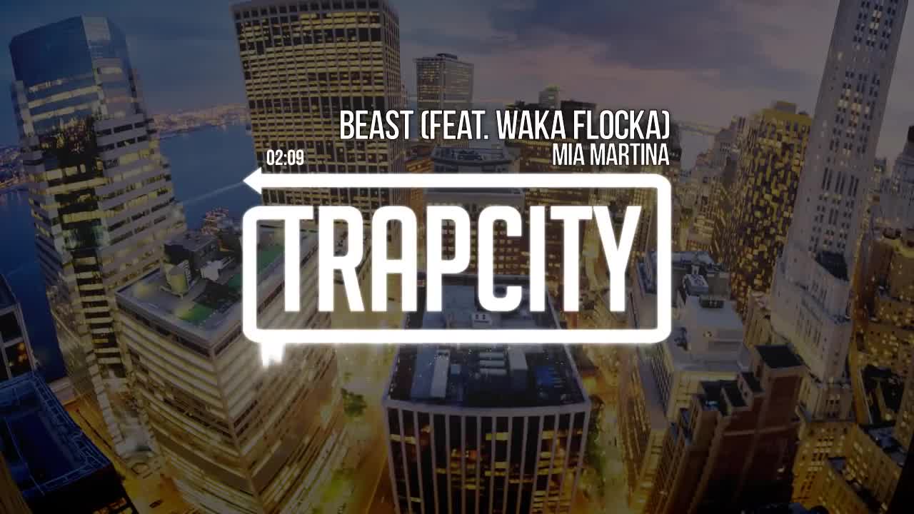 Mia Martina - Beast (feat. Waka Flocka)