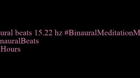 binaural_beats_15.22hz_BinauralFocus MentalWellness Tranquility