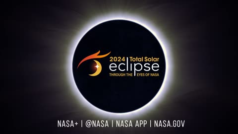 2024_Total_Solar_Eclipse__Through_the_Eyes_of_NASA__Official_Trailer_(1080p)